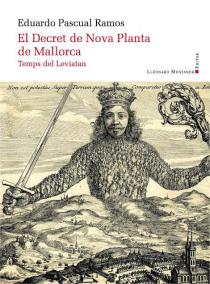 Nou llibre 'El Decret de Nova Planta de Mallorca' 