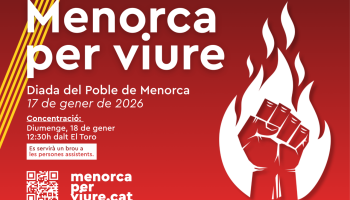 «Viure dignament a Menorca», la reivindicació menorquinista per la Diada del Poble de Menorca