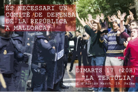 'És necessari un comitè de defensa de la República a Mallorca?'