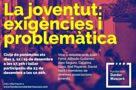 Darder-Mascaró organitza un cicle sobre la joventut, exigències i problemàtiques 