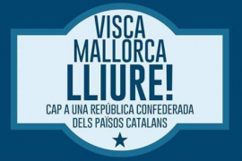 'Visca Mallorca lliure!' arriba a Binissalem