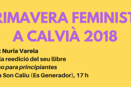 Calvià celebra la Primavera Feminista 2018 amb presentacions de llibres, tallers i monòlegs