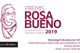 Els Premis Rosa Bueno 2019 es lliuraran aquest diumenge al teatre Catalina Valls