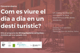 Veïnats del Molinar debatran sobre la seva experiència de viure en un destí turístic