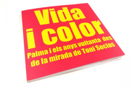 El llegat artístic de Toni Socias, protagonista del llibre ‘Vida i Color’