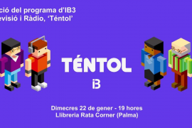 IB3 estrena 'Téntol', un nou projecte de televisió i ràdio que versa sobre el patrimoni lingüístic de les Balears