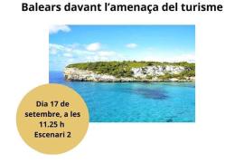 Barcelona acull una taula rodona sobre l'amenaça del turisme en el patrimoni de les Balears