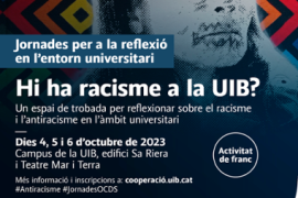 La UIB organitza unes jornades per a reflexionar sobre el racisme i l’antiracisme en l’àmbit universitari