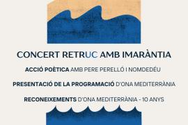 Concert d'Imaràntia, acció poètica, reconeixements... I el nou projecte comunicatiu d'Ona Mediterrània aquest dissabte a Es Baluard