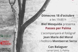 Biel Mesquida presenta 'Passes per Palma' a Can Balaguer