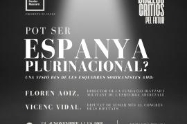 Organitzen l'acte 'Pot ser Espanya plurinacional?, una visió des de les esquerres sobiranistes' a Palma