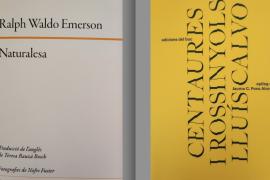 Dues noves ressenyes de Pere Joan Martorell: 'Centaures i rossinyols' de Lluís Calvo i 'Naturalesa' de Ralph Waldo Emerson