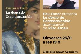 Pau Faner presenta 'La dama de Constantinoble' aquest dimecres a Quart Creixent