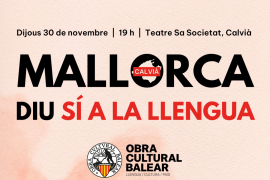L'acte 'Sí a la llengua' d'aquest dijous a Calvià serà el sus a una nova campanya de l'OCB