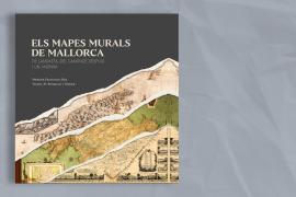 El llibre 'Els mapes murals de Mallorca' es presentarà el 14 de desembre