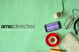 3 grups mallorquins entre els 24 finalistes del concurs de creadors de contingut AMIC- Directes