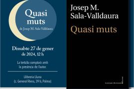 ‘Quasi muts’ de Josep M. Sala-Valldaura a la llibreria Lluna