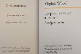 'Dickinsonianes' de Joan Antoni Cerrato i 'Les paraules viuen a l’esperit' de Virginia Woolf,dues noves ressenyes de Pere Joan Martorell