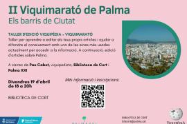Arriba la II Viquimarató de Palma, dedicada als barris de Ciutat