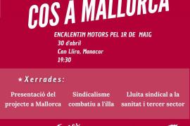 El sindicat COS presenta la seva assemblea territorial de Mallorca en un acte previ al Primer de Maig