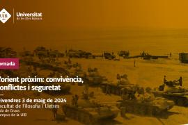 La UIB organitza la jornada 'L'Orient Pròxim: convivència, conflictes i seguretat'