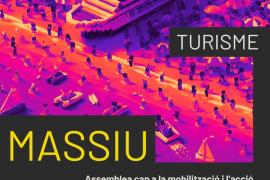 Convoquen una assemblea oberta per a organitzar l'acció col·lectiva pel decreixement turístic de Mallorca