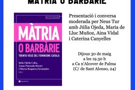 Can Alcover acull la presentació del llibre 'Màtria o barbàrie. Trenta veus del feminisme català'
