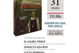 Presentació del llibre ‘Caminando con la artritis’ al Casal Pere Capellà d’Algaida