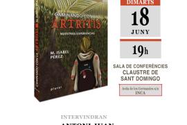 Presentació del llibre ‘Caminando con la artritis’ al Claustre de Sant Domingo d’Inca