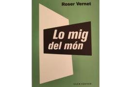 Ressenya de 'Lo mig del món' de Roser Vernet, a càrrec de Pere Joan Martorell