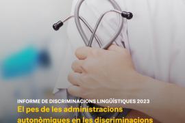 Plataforma per la Llengua: «El pes de les administracions autonòmiques en les discriminacions lingüístiques s'ha duplicat en els darrers cinc anys»