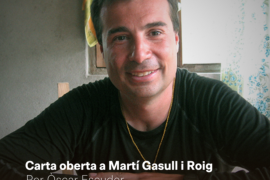 El president de Plataforma per la Llengua escriu una carta al fundador, Martí Gasull i Roig, 12 anys després de la seva mort