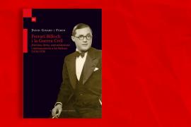 David Ginard publica 'Ferrari Billoch i la Guerra Civil. Extrema dreta, anticatalanisme i antimaçoneria a les Balears (1936-1939)'