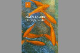 Pere Joan Martorell ressenya ‘El temps habitat’ de Maite Salord